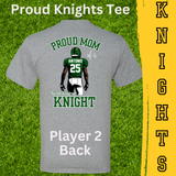 Proud Knights Tee