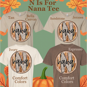 N Is For Nana Tee