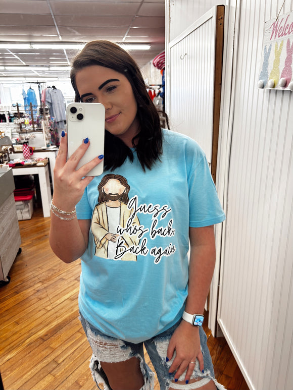Guess Who's Back Tee